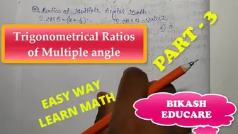 Ratios of multiple angles examples Part three